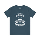 The Ultimate Deadlifter Tee – For the Strong, the Fearless, the Unbreakable