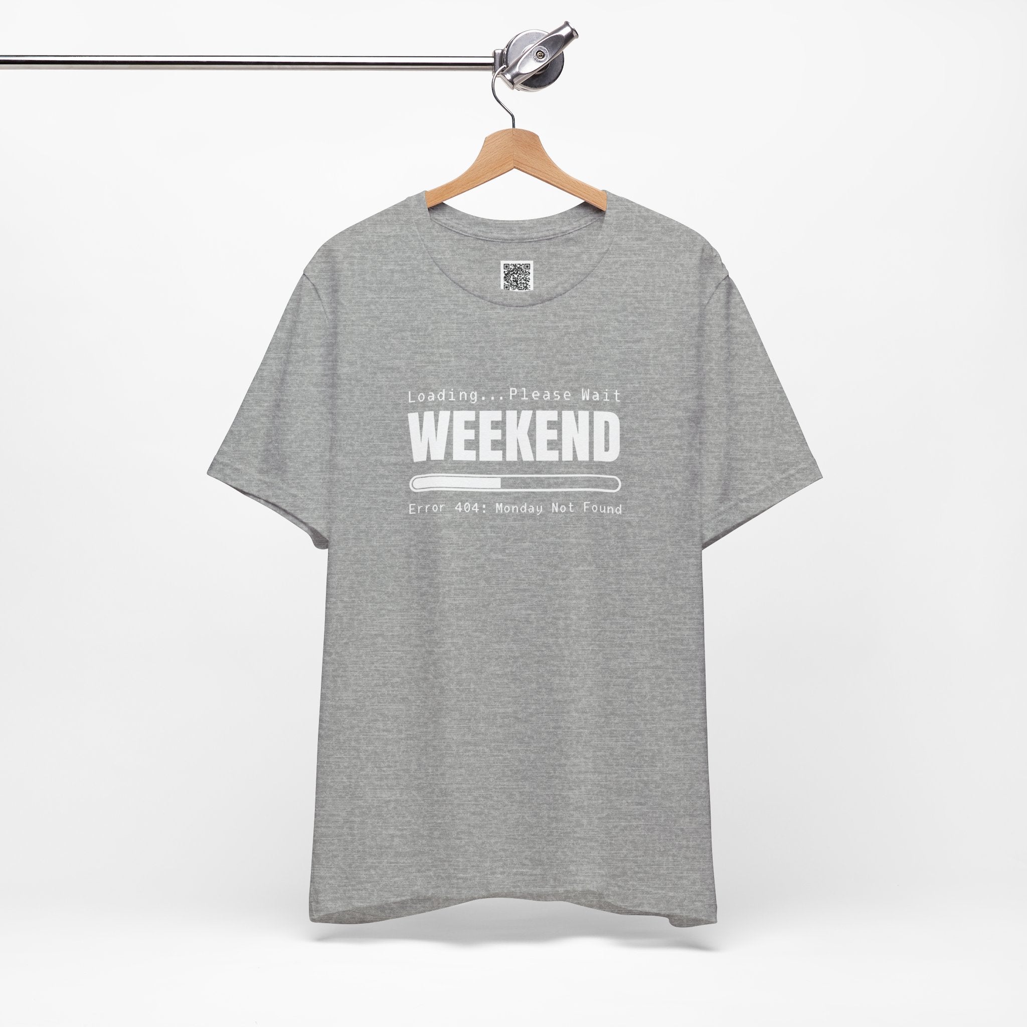 Weekend Loading – Error 404: Monday Not Found | Funny Tech-Inspired Design