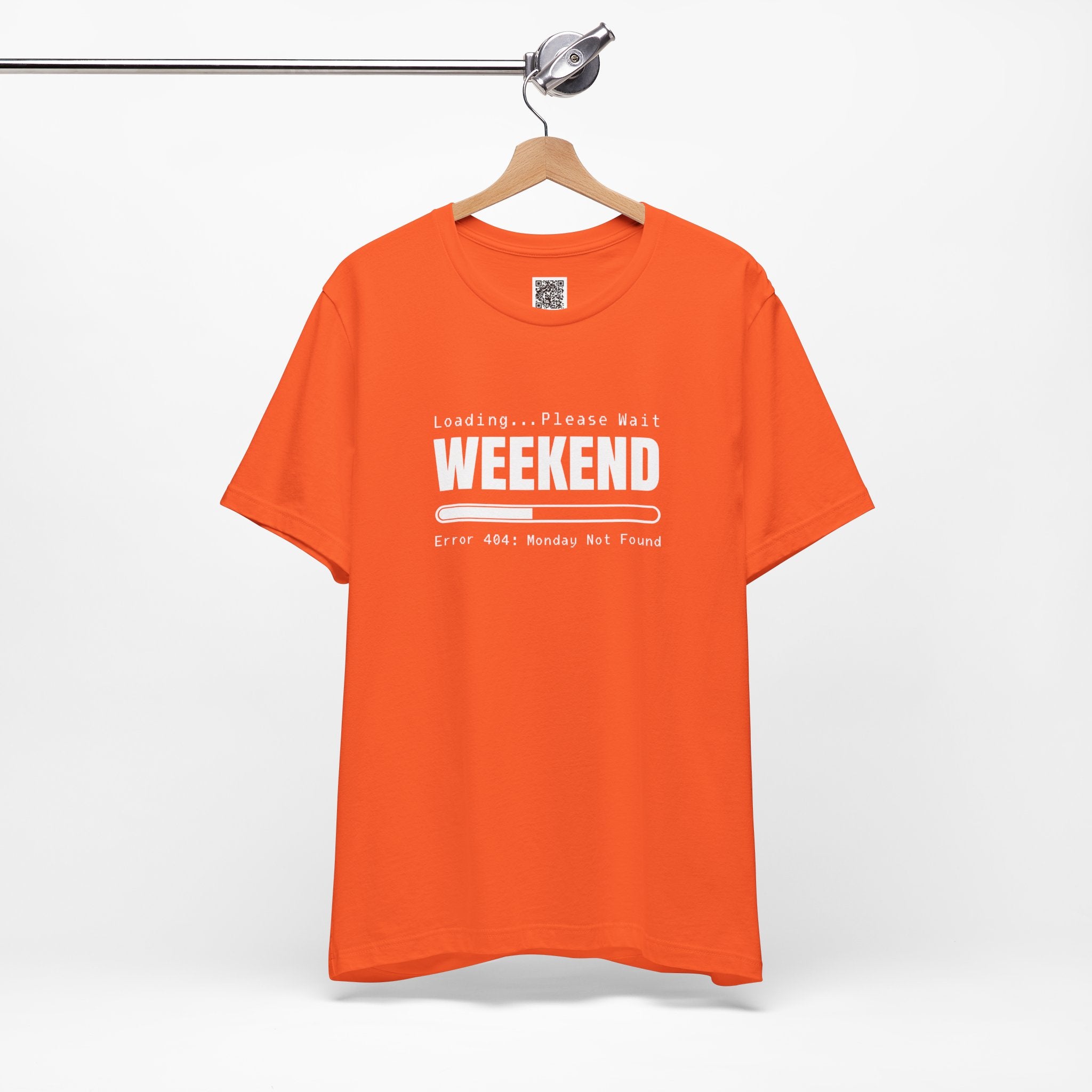 Weekend Loading – Error 404: Monday Not Found | Funny Tech-Inspired Design