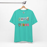 Good Vibes T-Shirt – Retro Collage Style Positive Energy Tee for Everyday Uplift