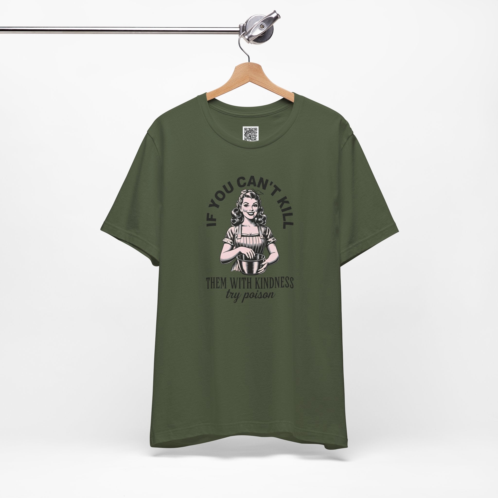 If You Can’t Kill Them With Kindness – Try Poison | Dark Vintage Housewife Design
