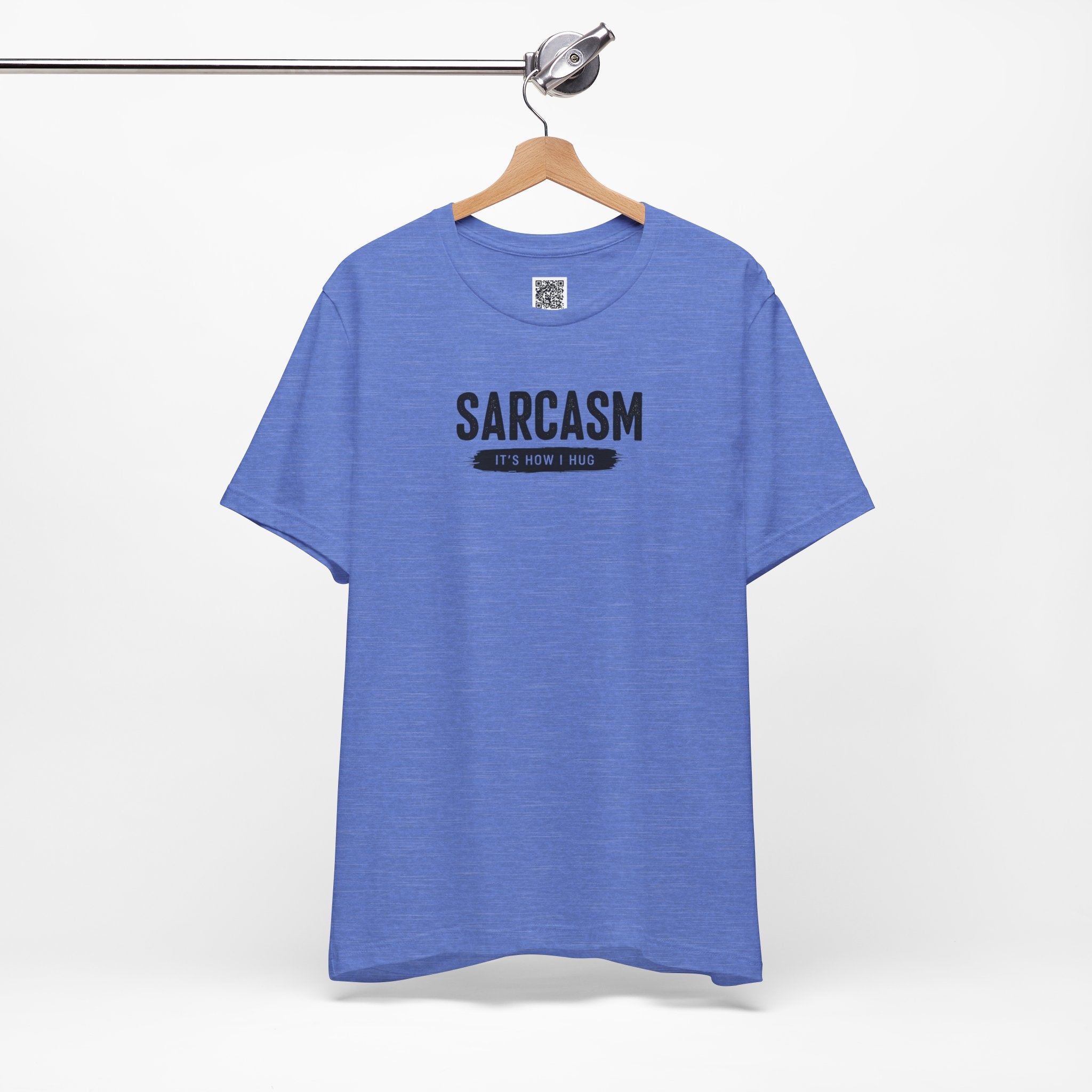 Sarcasm: It’s How I Hug – Minimalist Funny Quote Design