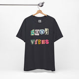 Good Vibes T-Shirt – Retro Collage Style Positive Energy Tee for Everyday Uplift