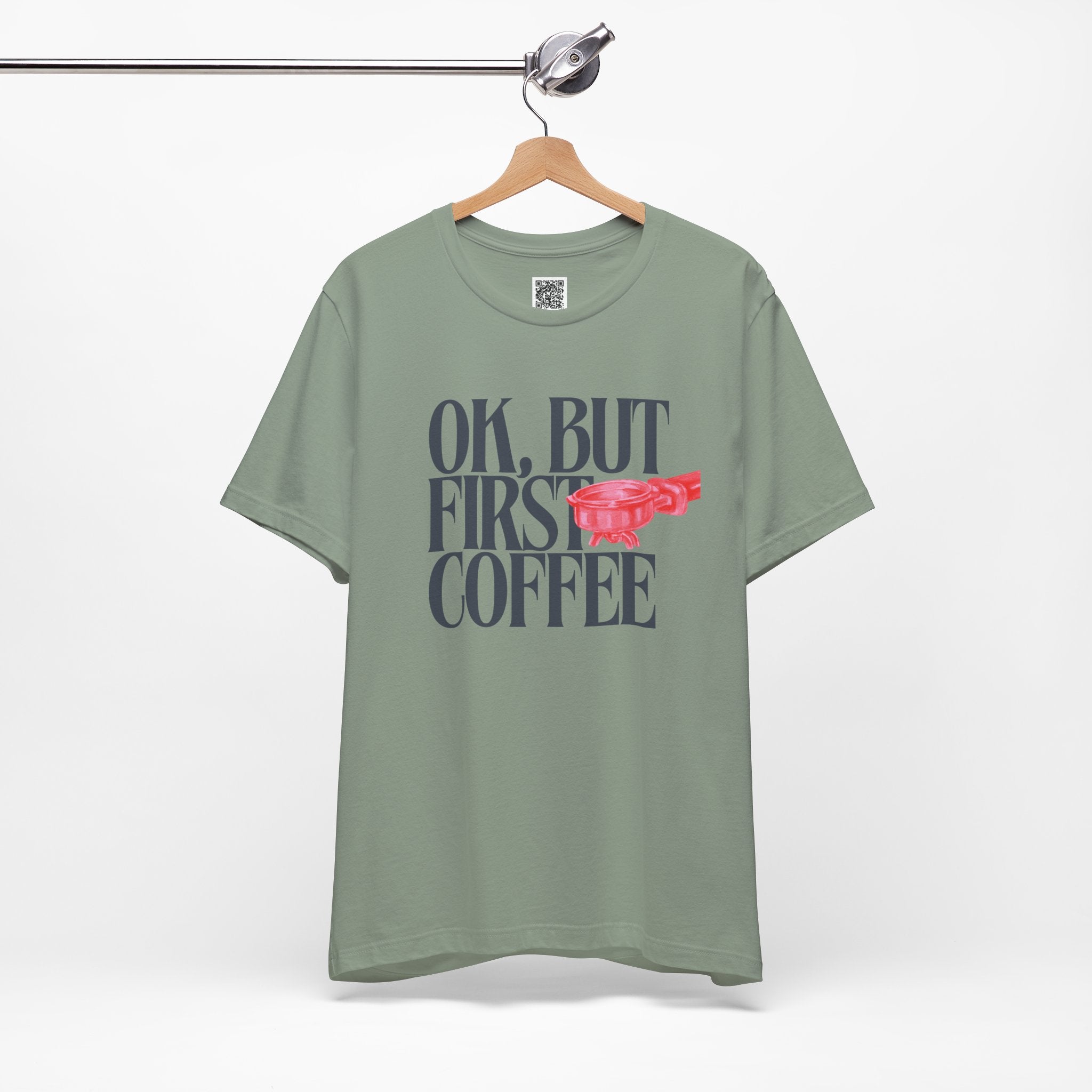 OK, But First Coffee